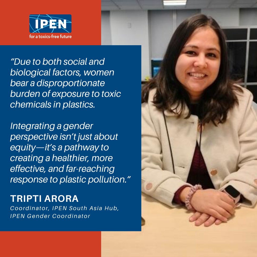 Tripti Arora writes about the importance of incorporating gender considerations into the global plastics treaty. Women are disproportionately affected by plastic pollution due to their roles in family care, food preparation, and waste management. ipen.org/news/why-gende…