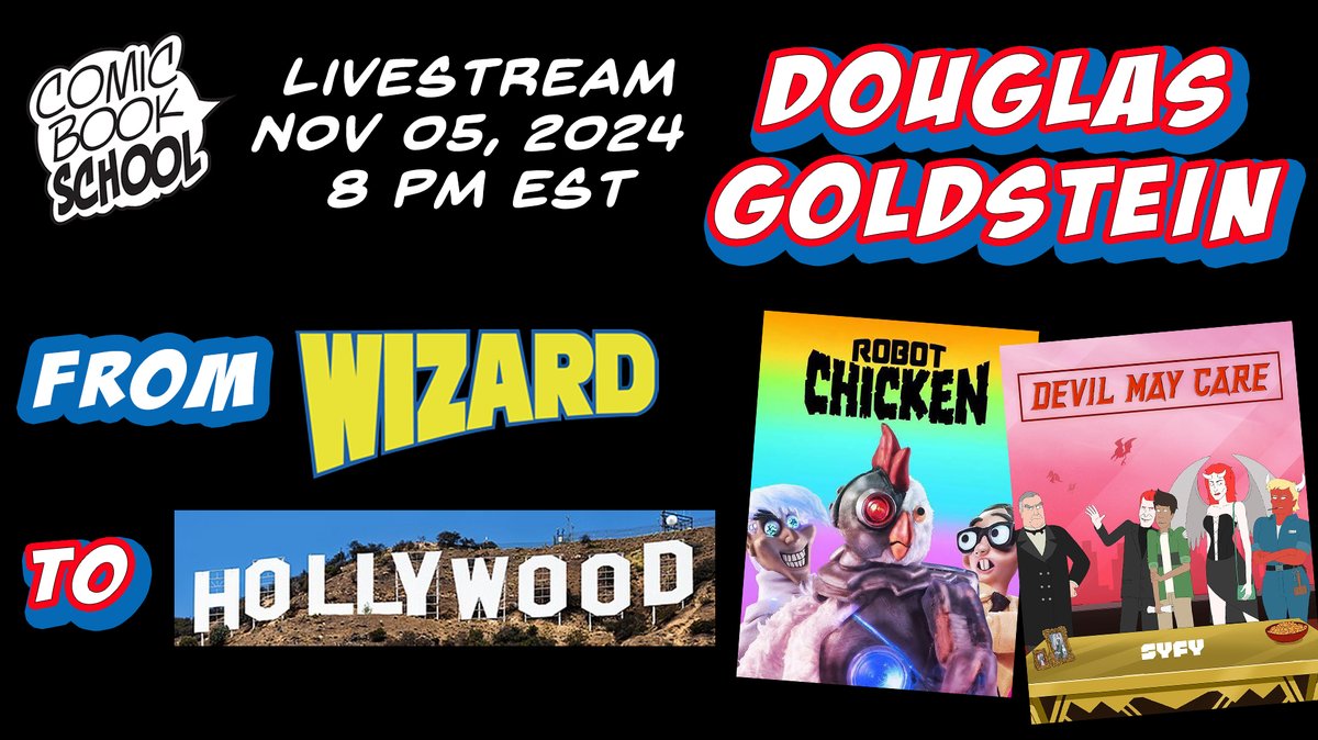 ComicBookSchool's tweet image. Tomorrow night 11/05 we host #RobotChicken and #DevilMayCare writer/producer @doug_gold. Join former #WizardMagazine editors @BuddyScalera and @MikeFasolo1987 for this fascinating discussion about writing, screenwriting, and all kinds of fun stuff!

youtube.com/watch?v=RVVHgs…