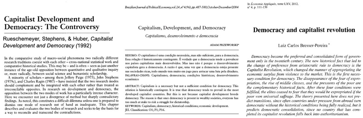 The  capitalism-democracy relationship is a classic topic in the social sciences. And these three papers consider various arguments about this relationship.

Rueschemeyer et al: bresserpereira.org.br/terceiros/curs…

Przeworski: scielo.br/j/rep/a/cHXCm5…

Bresser-Pereira: bresserpereira.org.br/papers/2012/44…