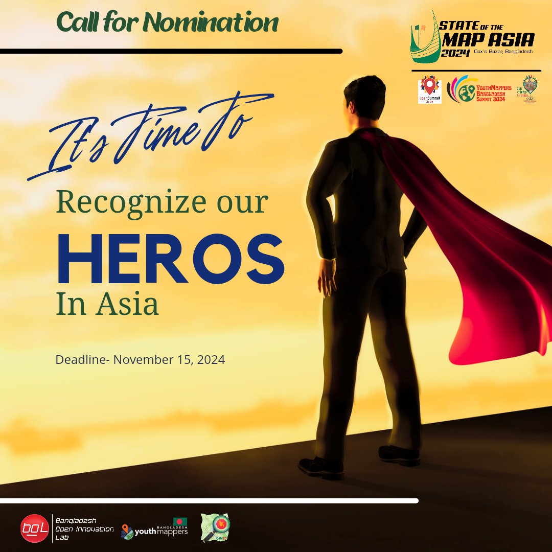 🎉 Call for Nominations is OPEN!
📅 Deadline: November 15, 2024  
🌏 Nominate Here: stateofthemap.asia/nominations/

Anyone who has shown exceptional commitment to Open Mapping in Asia! With multiple categories, you can nominate several heroes and honor the incredible work.