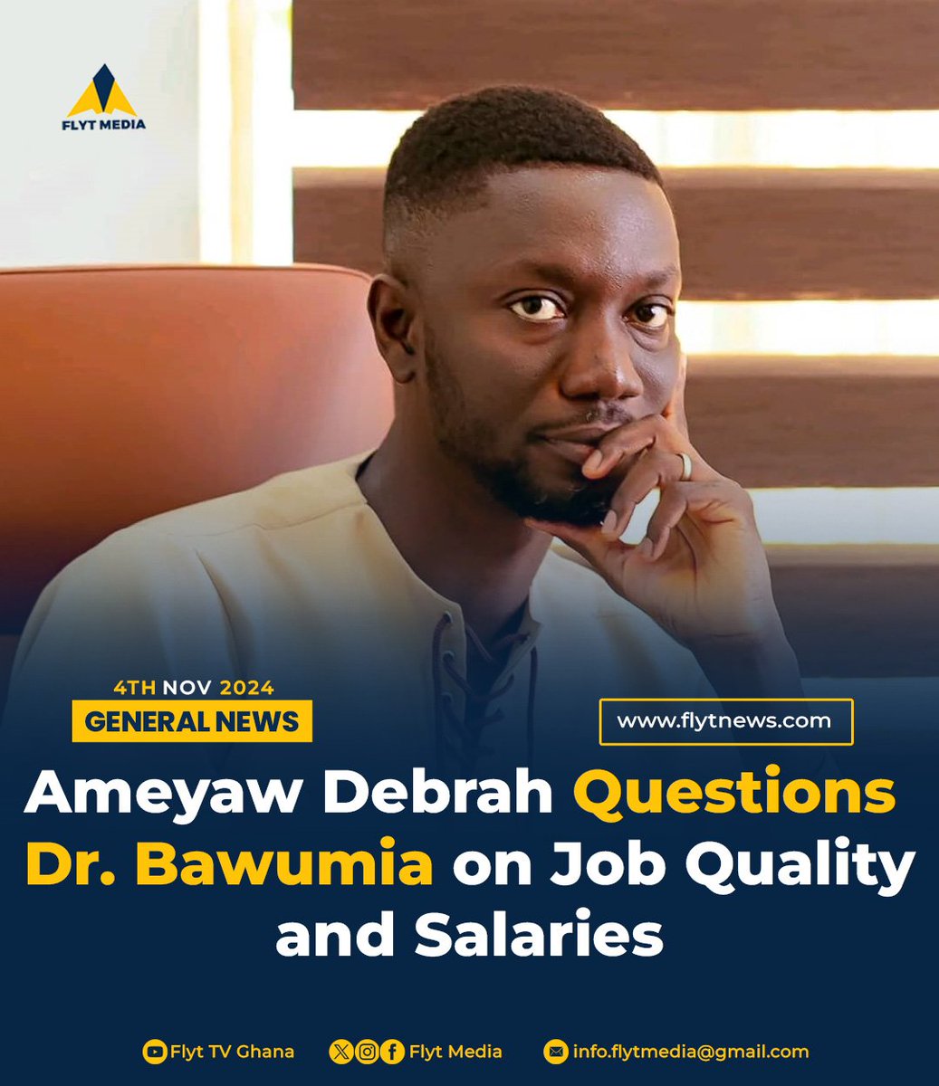 flytmediaa's tweet photo. Ameyaw Debrah Questions Dr. Bawumia on Job Quality and Salaries

#Flytmedia #flytnews #TimelyAccuracy #election2024 https://t.co/eQd6bkevIL