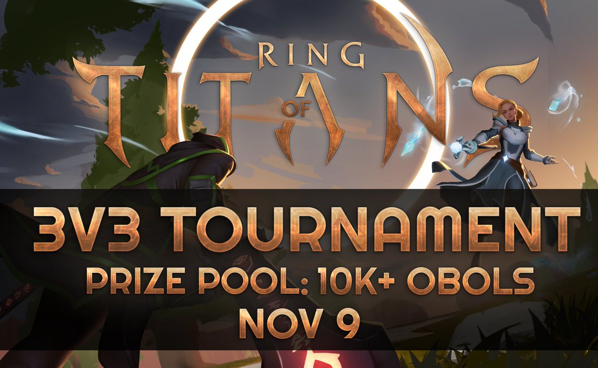 🔥Attention Titans!🔥

Prepare your teams and sharpen your skills for the first 3v3 tournament with a prize pool of over 10,000 Obols which will place on November 9th! Gather your allies, strategize, and bring the heat to the battlefield.⚔️

Sign up here: discord.gg/2EBEMx497v