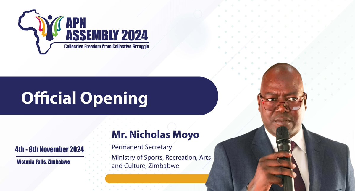 📌 Official opening by Mr Nicholas Moyo, Permanent Secretary of the Ministry of Sports, Recreation, Arts and Culture, Zimbabwe! 

He emphasized that culture is the bedrock of our identity and a powerful tool for fostering unity among diverse communities. #2024APNAssembly