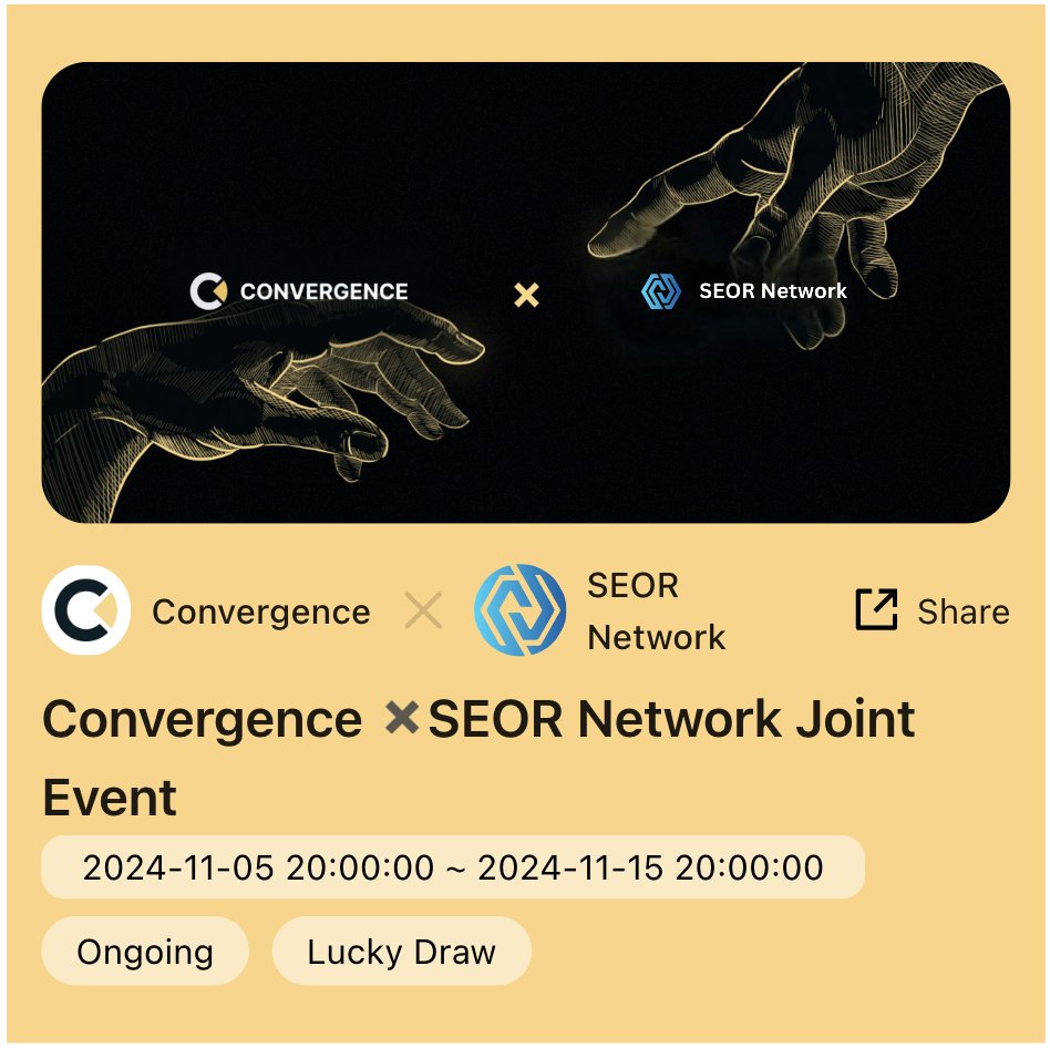 📢We’re excited to announce a joint airdrop campaign to celebrate our collaboration! SEOR has partnered with <a href="/ConvergenceFin/">Convergence Finance</a>, the innovative AI-Enabled Trading Algorithm Platform!
💰Complete the tasks in the following link for a chance to win prizes: 2,000,000 CONV + 200,000 SEOR