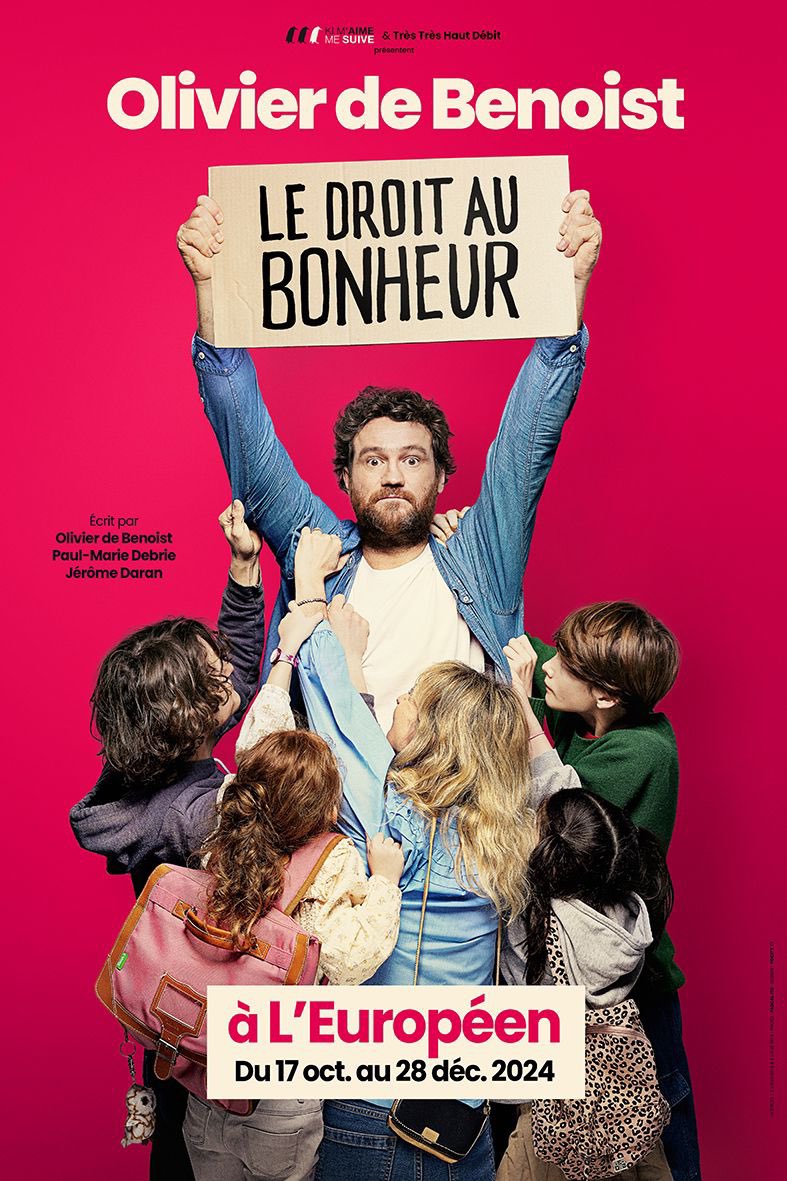 Je suis à l’Européen jusqu’au 28 décembre pour jouer le droit au bonheur!