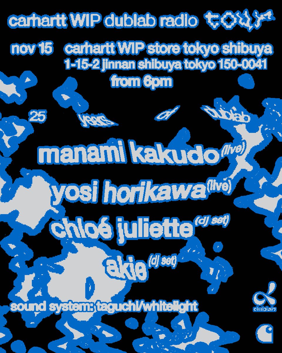 carhartt WIP dublab radio tour

dublabの開局25周年を記念し、Carhartt WIPとdublabがコラボレーションしたカプセルコレクションが発表されました！このコレクションと連動したワールドツアーが最終地点である東京・Carhartt WIP Store Shibuyaで11月15日(金)に開催します。
dublab.jp/show/carhartt-…