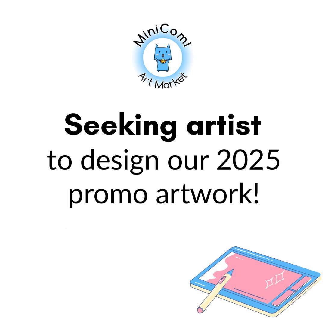 MiniComi is seeking for ONE artist to produce promotional material for our upcoming 2025 event! This is a paid opportunity.  Send us your portfolio and learn more about this opportunity below 👇

FORM: tally.so/r/mDvoON

Learn more: minicomivancouver.org/artwork/commis…