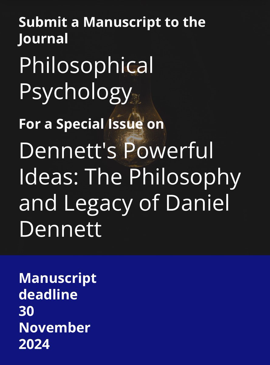 Prof Lisa Bortolotti (@lisabortolotti) on Twitter photo End of November is the deadline! Submit your work on Dennett’s philosophy to <a href="/JournalPHP/">Philosophical Psychology</a> End of November is the deadline! Submit your work on Dennett’s philosophy to <a href="/JournalPHP/">Philosophical Psychology</a>