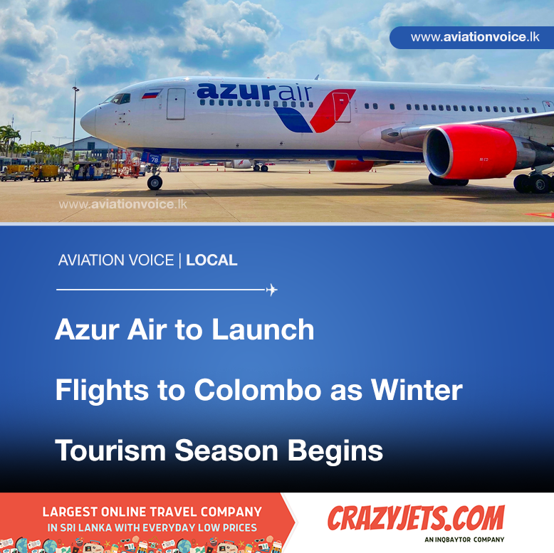 Aviation_Voice's tweet photo. With the onset of winter, Sri Lanka is welcoming an influx of chartered flights bringing in tourists. Russia’s #AzurAir is set to begin flights to Katunayake in the coming days, further boosting the country’s tourism sector as the season picks up. https://t.co/lbiDUl4arg