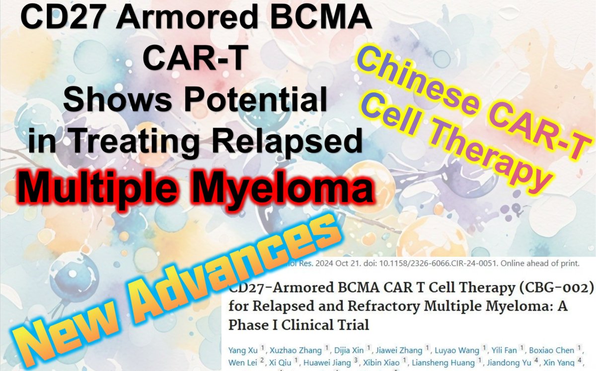 Advanced_Medici's tweet photo. New Advances in Chinese CAR-T Cell Therapy: CD27 Armored BCMA CAR-T Shows Potential in Treating Relapsed Multiple Myeloma

#BCMA #CD27 #RRMM #MM #MultipleMyeloma #CART

WhatsApp: https://t.co/wjmfIYSqvq
Email: doctor.huang@globecancer.com

→https://t.co/T7PUkyx8JQ https://t.co/VD3PC2cYS2