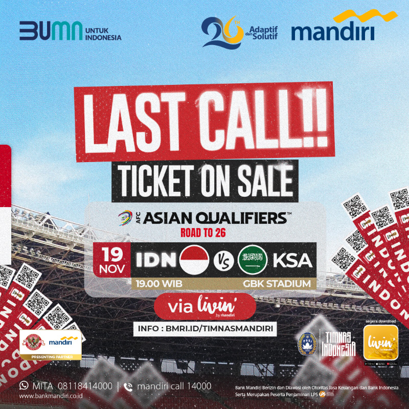 bankmandiri's tweet photo. TIKET TIMNAS GARUDA'S LAST CALL!

🆚Arab Saudi

Dapatkan tiket nonton pertandingan Indonesia vs Arab Saudi di #LivinbyMandiri, info lengkap cek https://t.co/r6cC4hf6Vf

Sekarang Saatnya Timnas Garuda Mendunia 🇮🇩

#TimnasGaruda
#TimnasIndonesiaMandiri