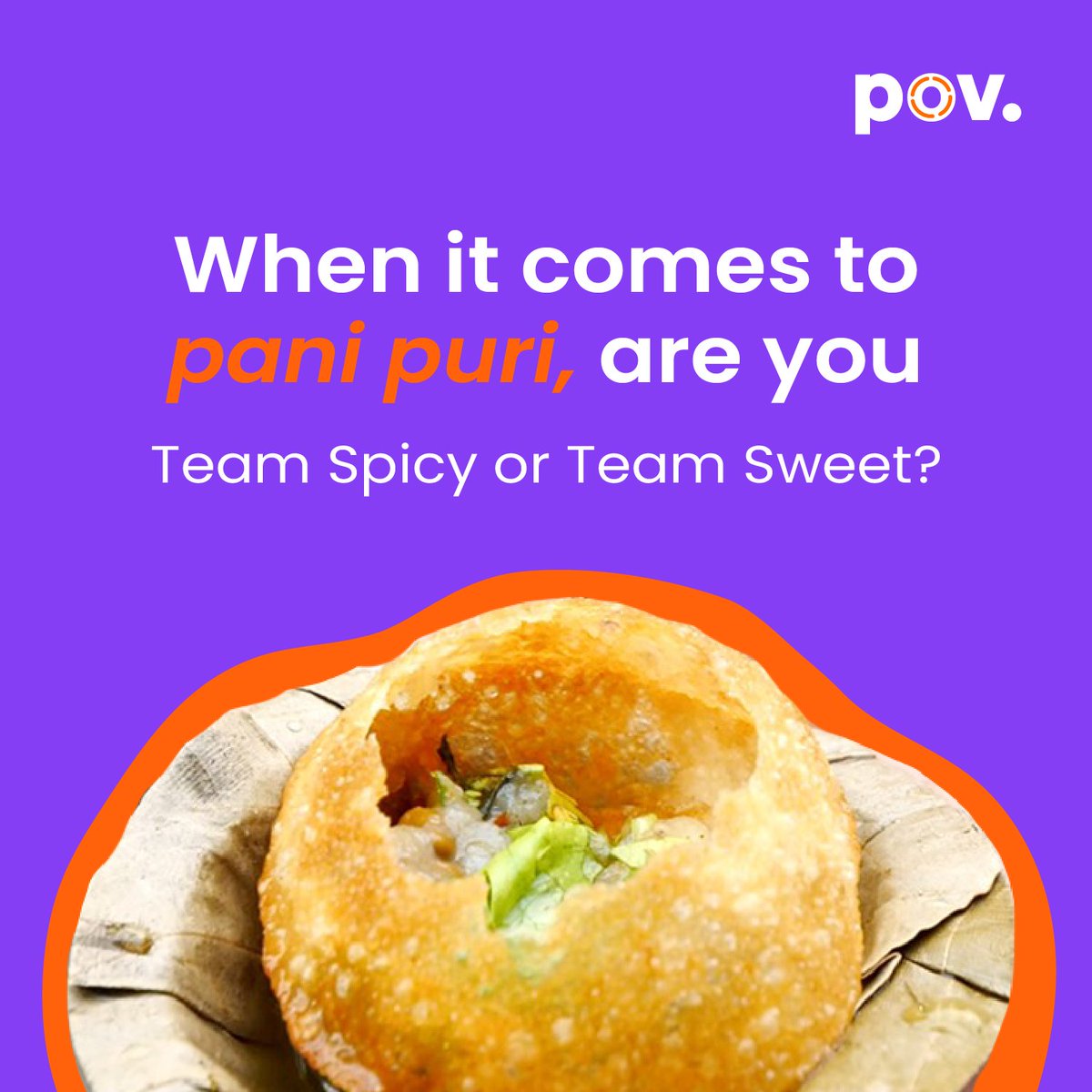_yourpov_'s tweet image. 🗳️ Share your stance with your community! Soon, you'll be able to post this poll exclusively to your hometown friends and discover if your tastes match up!

#PaniPuriLovers #IndianStreetFood #TasteOfIndia #POVApp #Food #ComingSoon