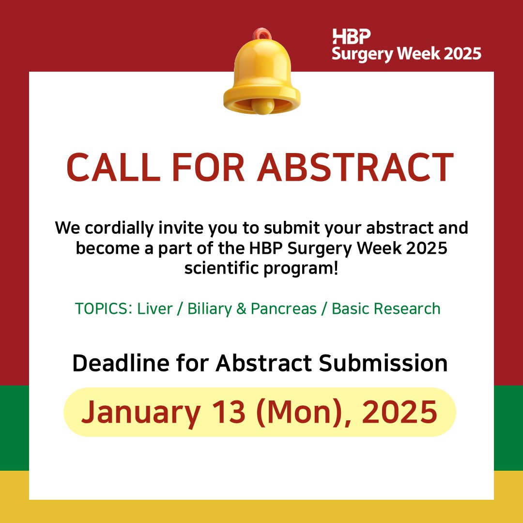 HBPSurgery24Kor's tweet photo. 📃Abstract Submission Is On-going!📃
 ✨️Submission Due date : January 13 (Mon), 2025✨️
#hbp #hbpsurgeryweek #hbpsurgeryweek2025 #hbpsurgeon #surgerycongress #surgeon #한국��담췌외과학회 #간담췌외과 #간담췌외과의사 #외과의사 #Gyeongju #Korea https://t.co/olpHKwgoCc