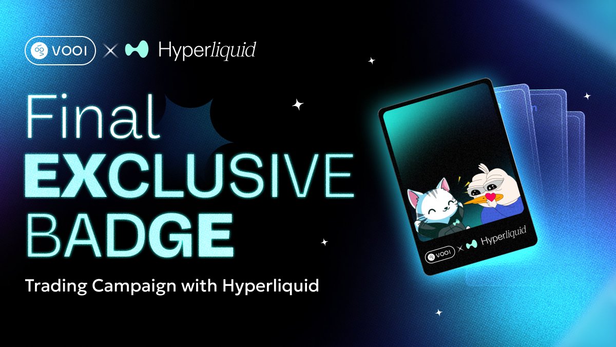 The Trading Campaign with <a href="/HyperliquidX/">Hyperliquid</a> is live!

📊 Reach the trading volume of $5,000 on Hyperliquid in VOOI Trading App
✅ Complete social tasks
✨ Mint your Exclusive VOOI NFT Badge and claim it later at app.vooi.io/badges

Start the Quest → app.galxe.com/quest/vooi/GC6…