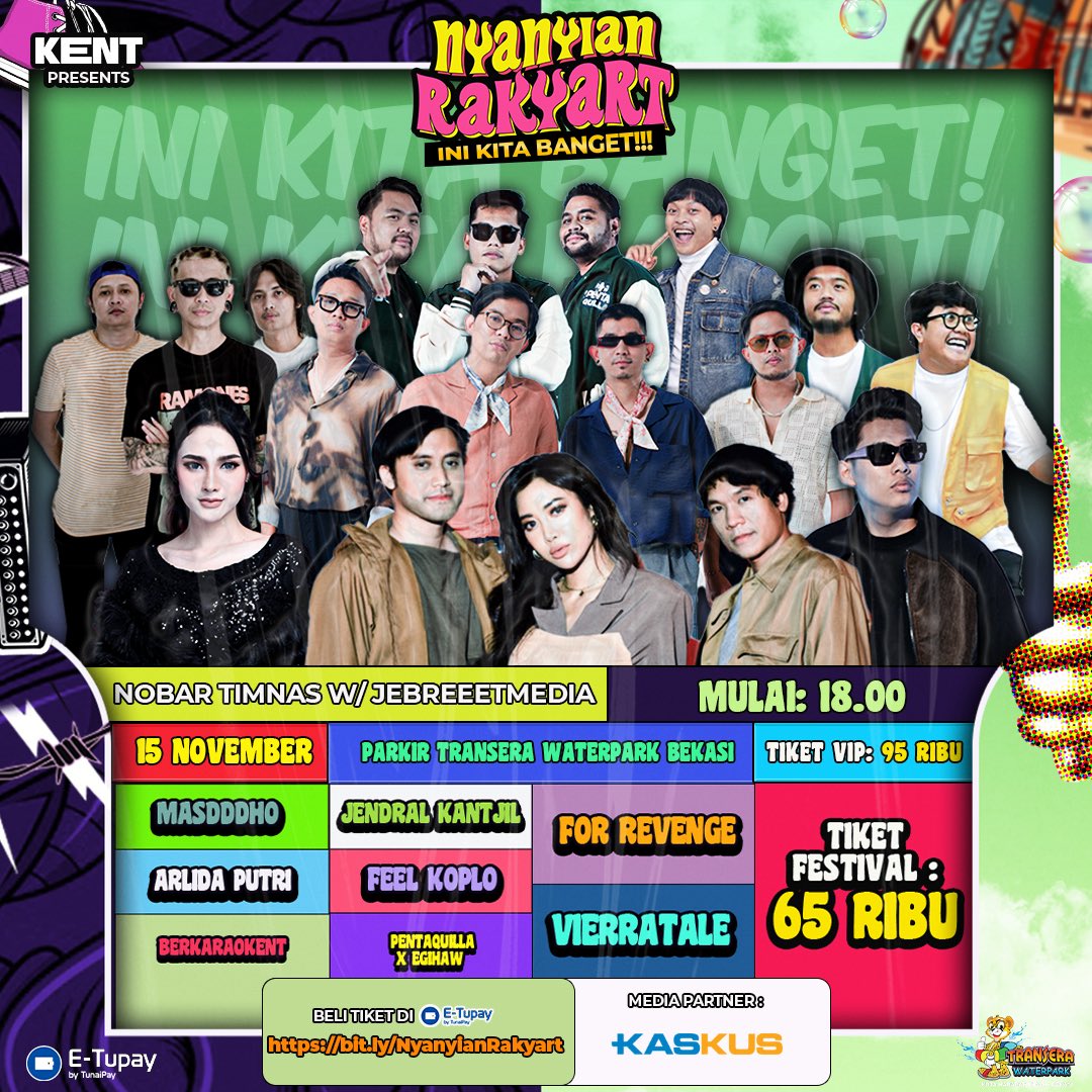 Guys, @NyanyianRakyart bakal dateng 15 November nanti di Bekasi, loh! Di Parkiran Transera Waterpark Bekasi. 

Harganya cuma 95ribu! Beli sekarang di bit.ly/NyanyianRakyart 

#nyanyianrakyart #bekasi #festivalmusik #musik #koplo #poppunk