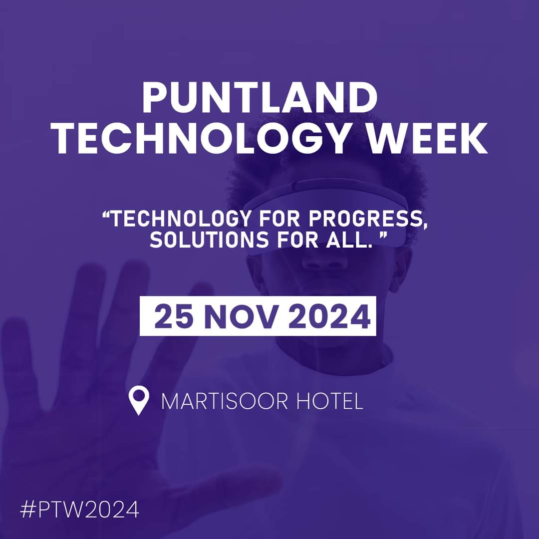 Excited for Puntland Tech Week 2024 in Garowe on 25 Nov. Theme: Empowering Youth in Digital Job Creation (Awoodsiinta Dhalinyarada ee shaqo abuurka Teknoloojiyadda). Let’s unlock the power of tech &amp; innovation for Somalia’s future. #PuntlandTechWeek #DigitalTransformation