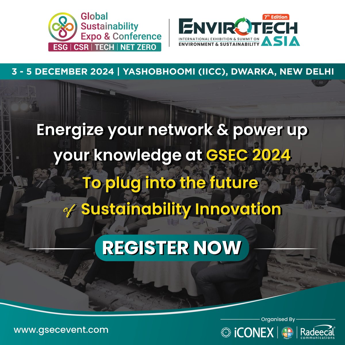 gsecevent's tweet photo. Date: 3 - 5 December 2024
Venue: Yashobhoomi (IICC), Dwarka, New Delhi

🔗https://t.co/VWJ2yWhsMb

#GSEC2024 #Sustainability #sustainabilityexpo2024 #Innovation #Shespro #EnviroTechAsia https://t.co/pPvW2XzJI9
