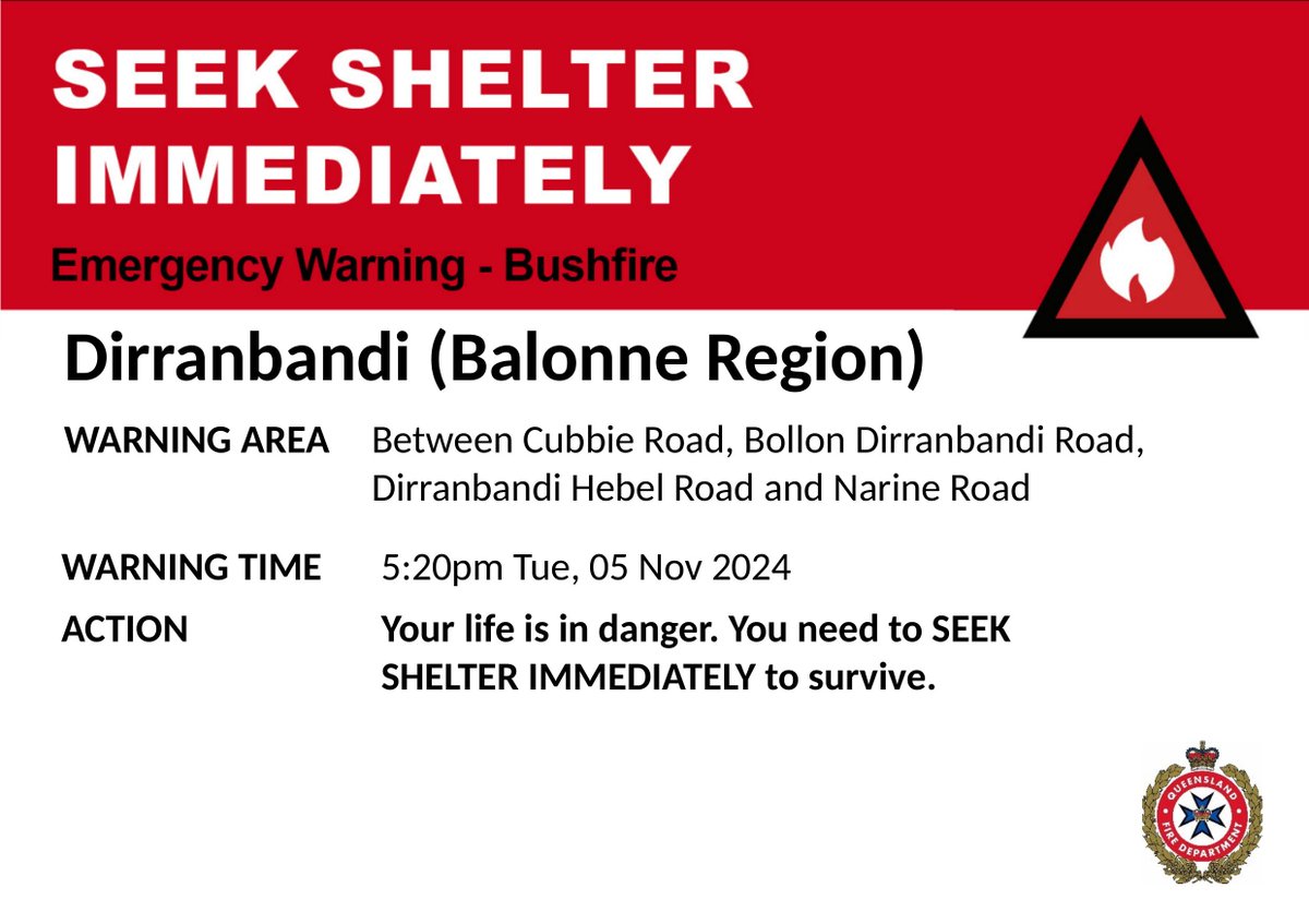 QldFireDept's tweet photo. SEEK SHELTER IMMEDIATELY - Dirranbandi (Balonne Region) - fire as at  5:20pm Tuesday,  5 November 2024
For all current warnings, updates and mapping go to https://t.co/CMqxEjaVXa https://t.co/RRSCdtfUOI