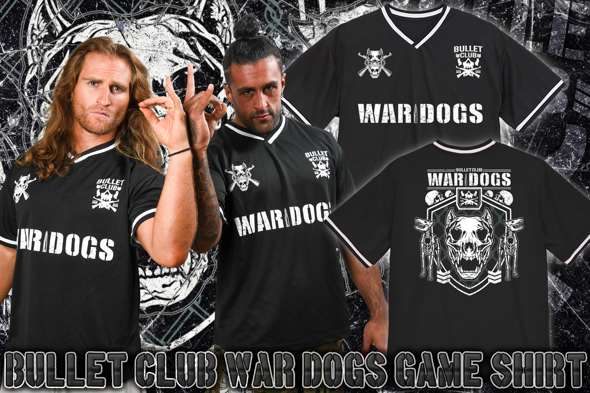 BULLET CLUB WAR DOGS」と衝撃の結託…！ 『「RELEASE THE WAR DOGS」T