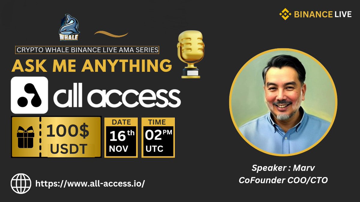 CryptoWhale1988's tweet photo. 🎙️Join us for the Binance Live AMA series with #All_access
🕰️ Date: 16th Nov, 2 PM UTC
🏆 Prize: 100 USDT + 2 Pairs Tickets to Alesso in KL (Jan 16)
🏠 Venue: https://t.co/S7GwYrXiIx
〽️Rules:
1️⃣ Follow @Cryptowhale1988 & @allaccessio
2️⃣ Like & RT
3️⃣ Comment your Questions (Max 3)
4️⃣ Tag 3 Friends