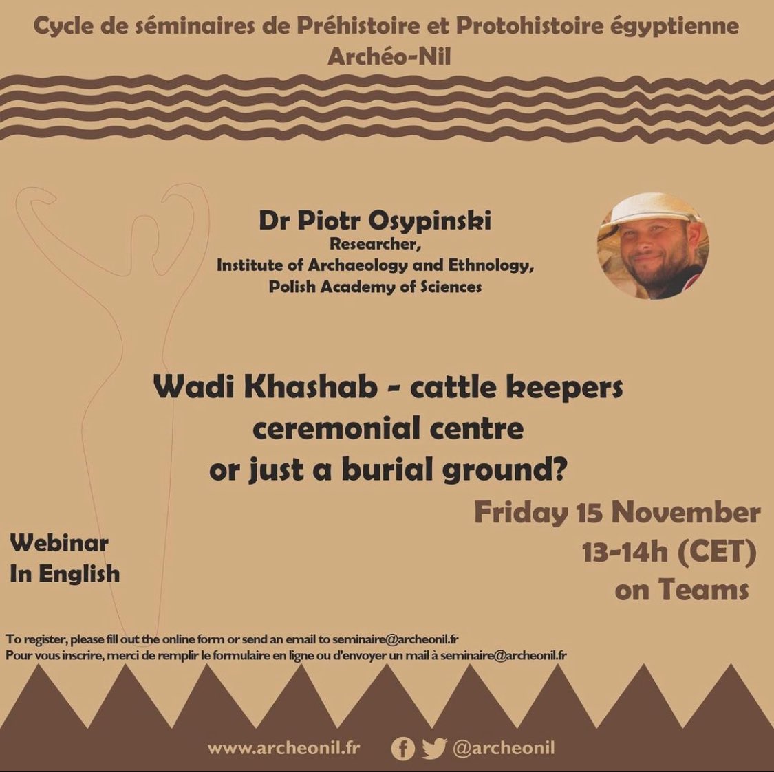 ArcheoNil's tweet image. 📆 Our next lecture will be on November 15th, at 1 p.m. ! It will be presented by Dr Piotr Osypinski.
📝 Register with our form (docs.google.com/forms/d/e/1FAI…) or by contacting seminaire@archeonil.fr.
