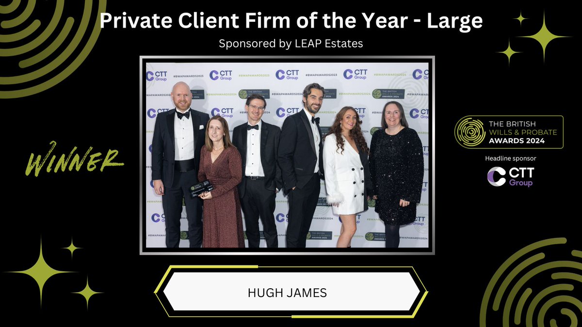 TWProbate's tweet photo. 👏 Huge congrats to @HughJamesLegal, winner of the Private Client Firm of the Year - Large at the #BWAPAwards2024! 🏆 Judges highlighted: "Innovation", "Caring", "Inclusive"

Thanks to @LEAP4LawFirms for sponsoring this category! 🎉

#WillsAndProbate #AwardWinner #LegalIndustry https://t.co/cODE9D5eZe