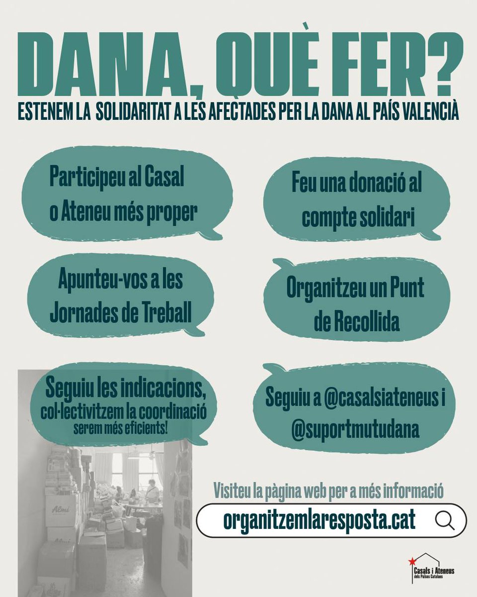 La xarxa de <a href="/CasalsiAteneus/">Casals i Ateneus</a> organitza la resposta popular a les afectades per la DANA al País Valencià.

📱Entra a organitzemlaresposta.cat per saber on i què donar a cada moment.