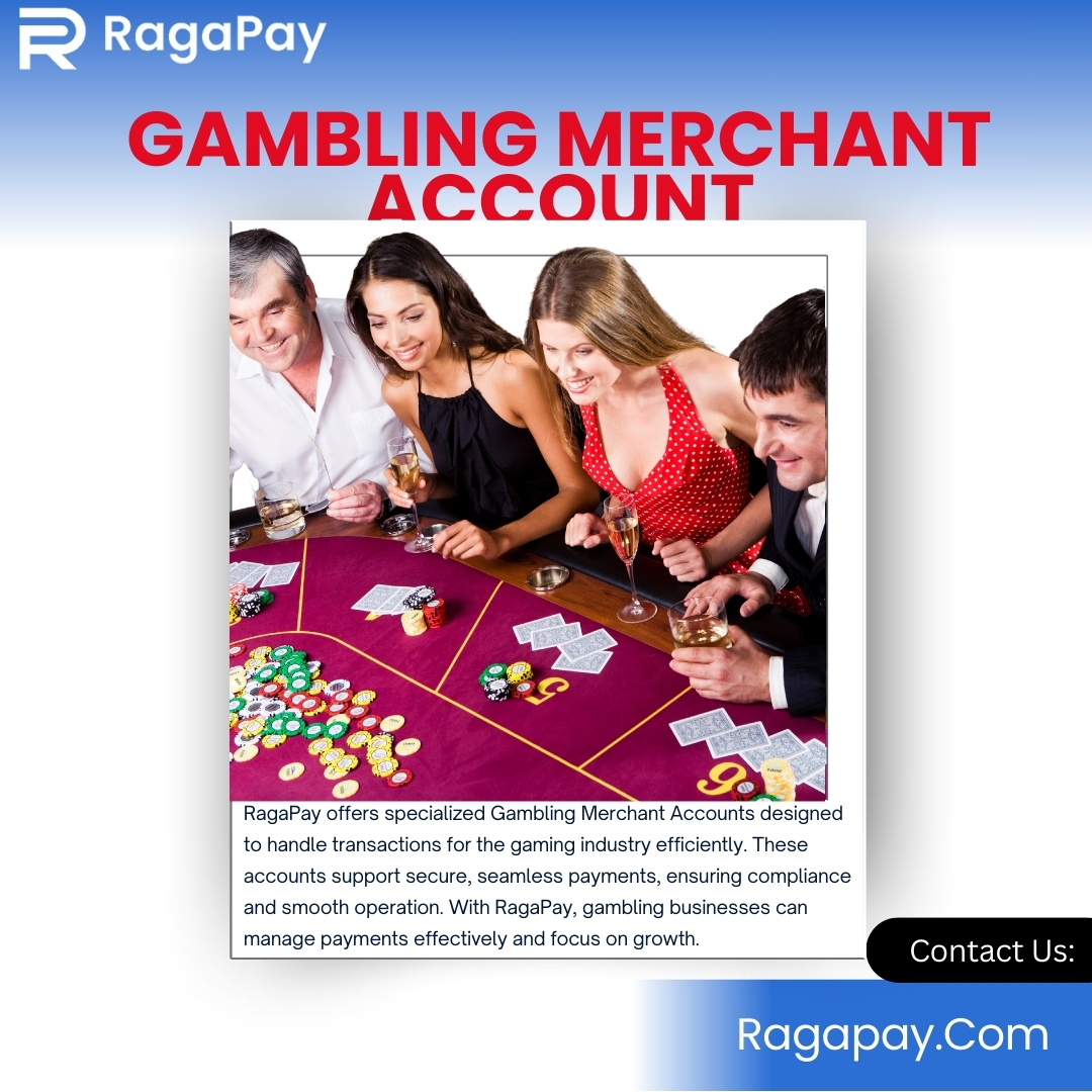 "Looking for a reliable Gambling Merchant Account? RAGAPAY offers secure and tailored payment solutions for high-risk industries like online gambling."

#GamblingMerchantAccount #HighRiskPayments #RAGAPAY #SecureTransactions #PaymentSolutions #OnlineGambling #MerchantServices