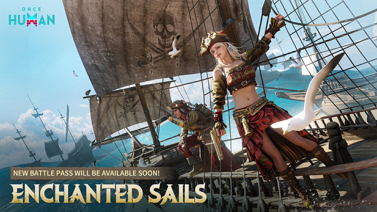 ✨🌊 New Battle Pass: #EnchantedSails 🌊✨

The latest Battle Pass will be available soon, bringing the thrill of the high seas!

Which sea in Once Human would you conquer? Vena Fjord - Bright Sea or Onyx Tundra - Boundless Sea? Share your ambitions in the comments!

🔗Official