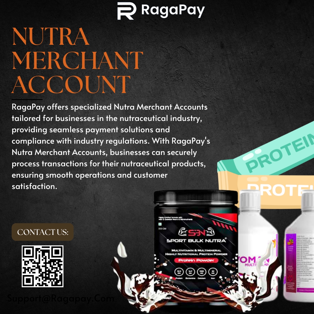 "Looking for a Nutra merchant account? RAGAPAY offers secure, reliable payment solutions tailored for the nutraceutical industry. Start processing payments with ease today!"

#NutraMerchantAccount #RAGAPAY #Nutraceuticals #SecurePayments #MerchantServices #PaymentSolutions