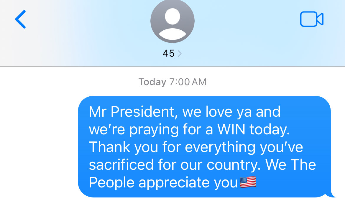 I sent a text this morning to DJT on behalf of us all. Here we go! 🇺🇸
