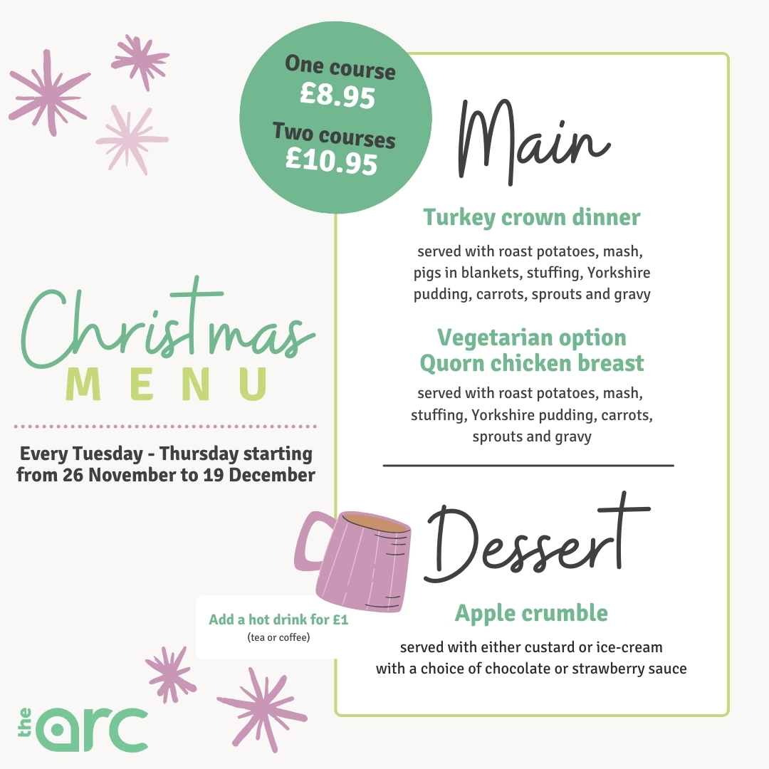 Christmas Lunches are returning to The Arc.
Every Tuesday, Wednesday and Thursday starting 26th November to the 19th December from 11am till 2pm.
Table and Booking service Available now at Reception.