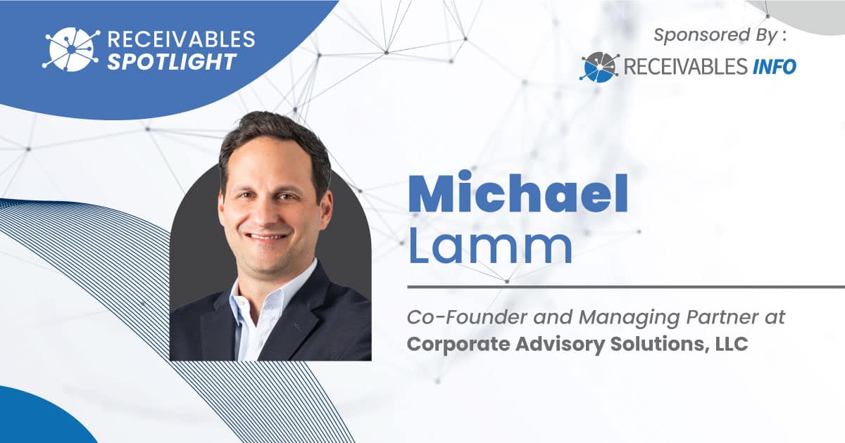 ReceivablesInfo's tweet image. Learn more about Michael Lamm with Corporate Advisory Solutions, LLC in our Executive Spotlight series!

zurl.co/9RfJ 

#ExecutiveSpotlight #Receivables #ReceivablesManagement