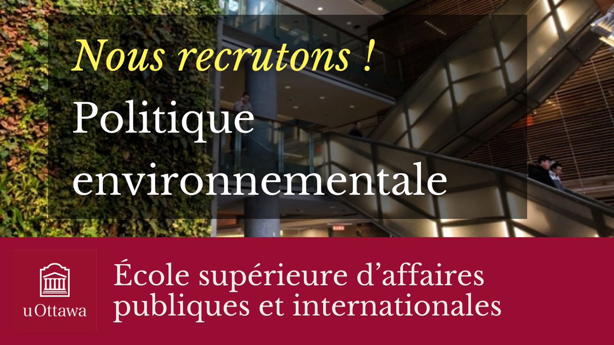 uOttawaGSPIA's tweet photo. Nous sommes à la recherche d'un(e) professeur(e) adjoint(e) en politique environnementale. Date limite de candidature : 10 décembre. Plus d'informations: https://t.co/jCpXj6NVtH https://t.co/IfxubdUUjk