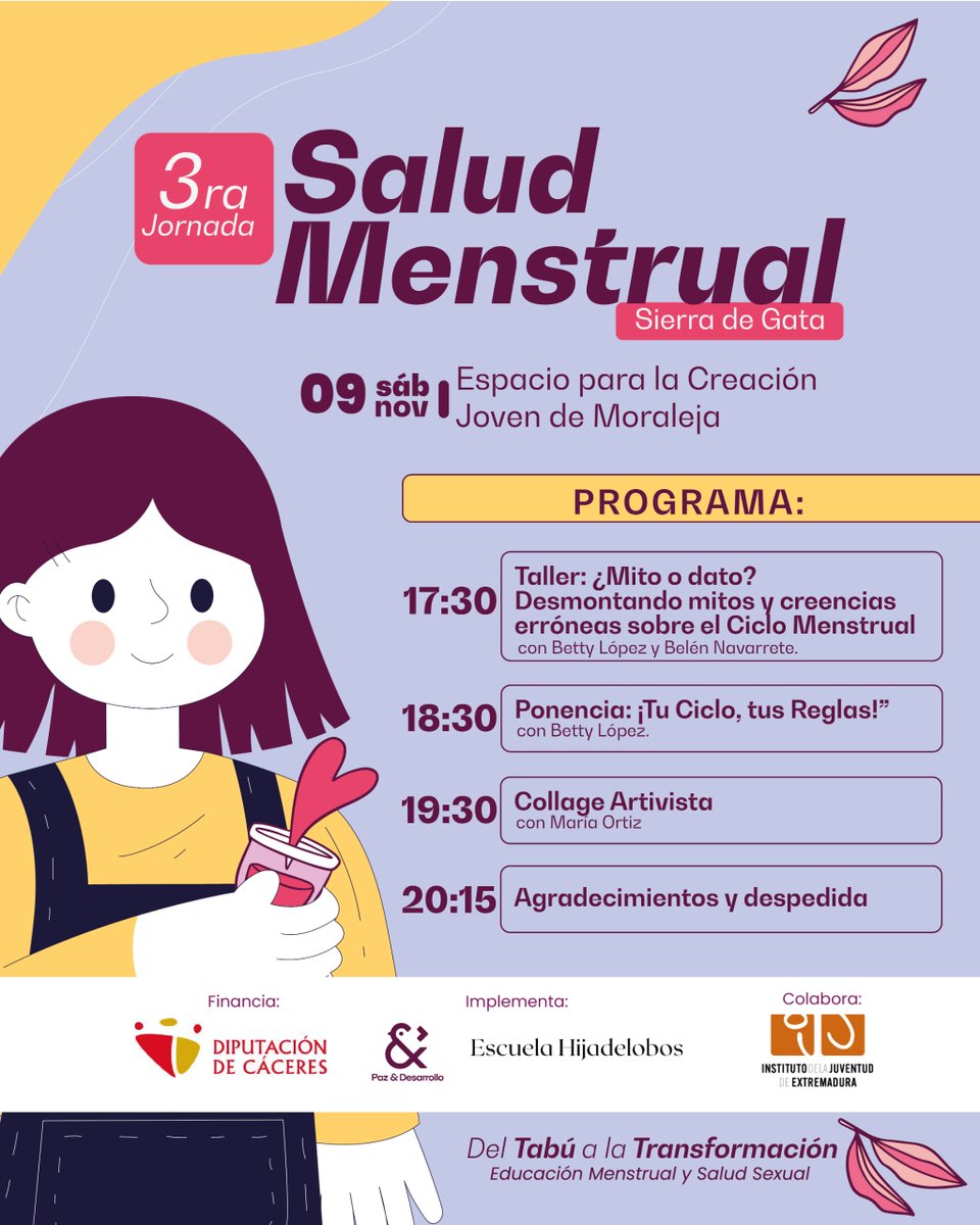 #Cáceres

🩸✨III Jornadas de Salud Menstrual en Sierra de Gata!

Este #9nov, únete a un espacio seguro, transformador y comunitario.
¡Es momento de hablar, aprender y compartir sin tabúes! Te esperamos.

📍 Lugar: <a href="/ECJMoraleja/">Espacio Para La Creación Joven Moraleja</a> 
✍️forms.gle/Me2DbRCxQW5Xyi…

Financia <a href="/DiputacionCC/">DiputacionCC</a>