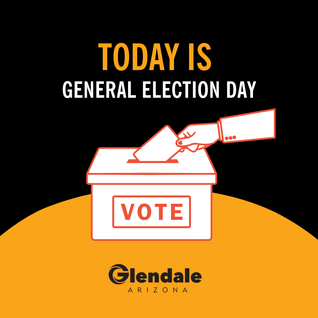 Today, November 5th, is general Election Day. 

For more information and to find your voting center, visit elections.maricopa.gov.