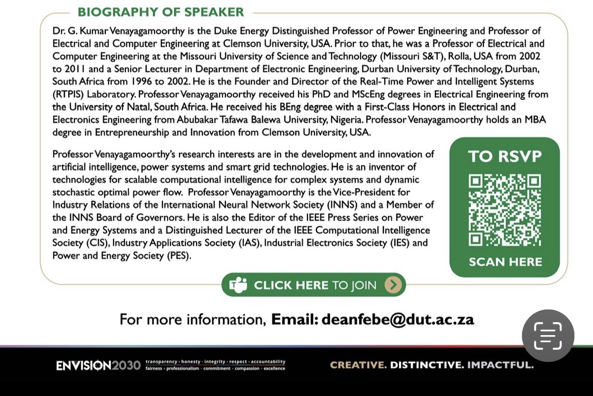 DUT_EBE's tweet photo. Invitation to the Public Lecture: Artificial Intelligence for Complex and/or Critical Networks by Dr. G. Kumar Venayagamoorthy
Date: 8 November 2024
Time: 10:00am -11:00am
Venue: S-2 Urban Future Centre & MS Team (Hybrid)
Link to RSVP: https://t.co/gEuRNTFohk
#dutfebe https://t.co/MpmIOX6wQe