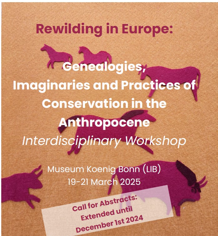 IEG Mainz (@ieg_mainz) on Twitter photo #CfP #Rewilding in Europe – Genealogies, Imaginaries and Practices of #Conservation in the #Anthropocene, Conference at Museum Koenig Bonn, 19-21 March 2025, deadline extended until 1 December 2024 #envhist #envhum #sts <a href="/Leibniz_Values/">Leibniz-Forschungsverbund "Wert der Vergangenheit"</a> <a href="/senckenberg/">SENCKENBERG</a> <a href="/pavla_simkova/">Pavla Šimková</a> <a href="/bgissibl/">Bernhard Gissibl @bgissibl.bsky.social</a> #CfP #Rewilding in Europe – Genealogies, Imaginaries and Practices of #Conservation in the #Anthropocene, Conference at Museum Koenig Bonn, 19-21 March 2025, deadline extended until 1 December 2024 #envhist #envhum #sts <a href="/Leibniz_Values/">Leibniz-Forschungsverbund "Wert der Vergangenheit"</a> <a href="/senckenberg/">SENCKENBERG</a> <a href="/pavla_simkova/">Pavla Šimková</a> <a href="/bgissibl/">Bernhard Gissibl @bgissibl.bsky.social</a>