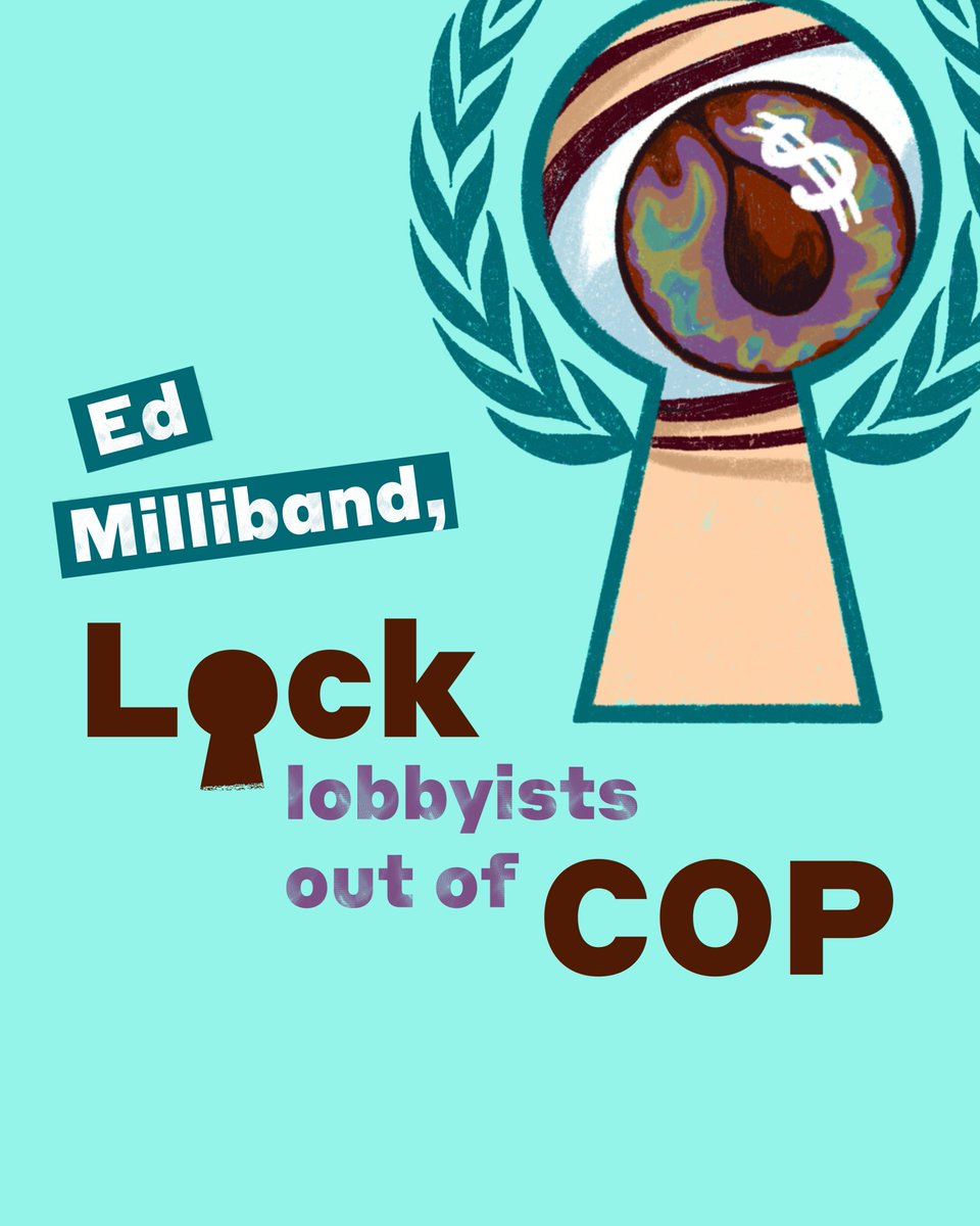 🚨 BREAKING: 145 civil society groups have called on <a href="/Ed_Miliband/">Ed Miliband</a> to lock fossil fuel lobbyists out of the UK’s delegation to COP29. 

Big polluters should have no place at the year’s most critical climate talks ⬇️⬇️