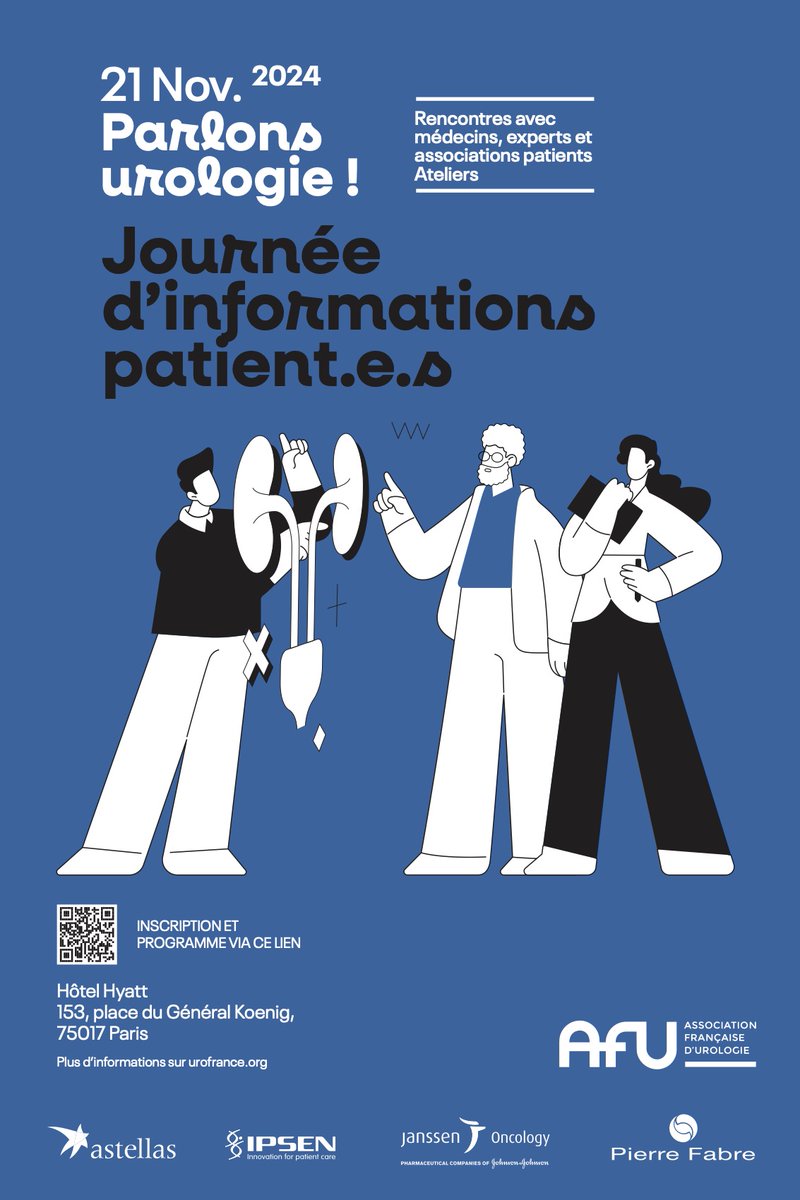 AFUrologie's tweet photo. L'AFU organise une nouvelle journée d'informations patient•es 💡Encouragez vos patients à s'inscrire ! https://t.co/nrQI75jSEH 

📷 Jeudi 21/11 
📷 De 10h à 16h30
Hôtel Hyatt – place du général Koenig, Paris 17ème.

@IpsenGroup | @PierreFabre | @JNJInnovMed | Astellas https://t.co/7sIcibCxK5