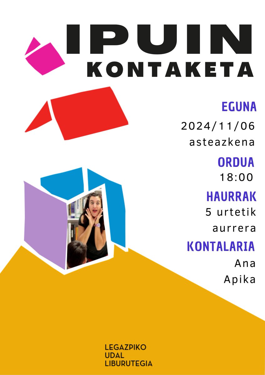 Ipuin kontaketa saioa.Azaroaren 6an, asteazkena: Ipuin kontaketa saioa, 5 urtetik gorakoentzat. Kontalaria: Ana Apika. 18:00etan Udal Liburutegian.
 #legazpiherria.