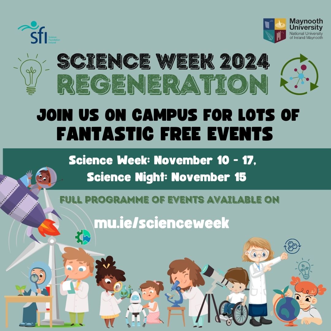 Save the date! Join us at MU for #ScienceWeek 2024, taking place from November 10th to 17th. 🌠🚀🔬

We have an exciting lineup of events scheduled throughout the week, with a special Science Night on November 15th.

Book your free tickets here: maynoothuniversity.ie/faculty-scienc…