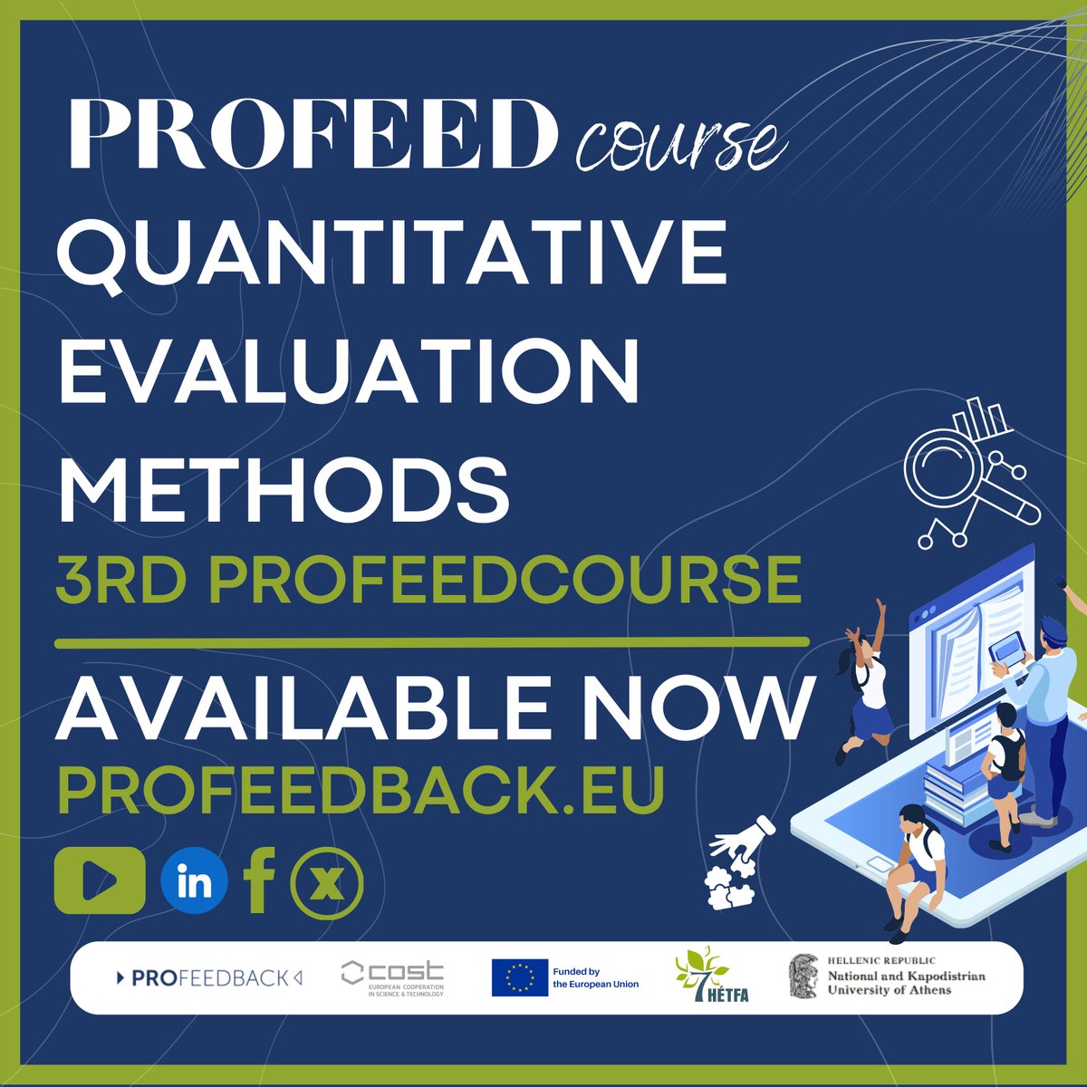 Profeedback_EU's tweet image. 📢 New ProfeedCOURSEs Now Available! 🎓
youtube.com/@Profeedback-c…
💡The 2nd Training School had the main theme “Quantitative methods in evaluations”.
💡The 3rd Training School was focusing on “Qualitative and participatory methods”.
#PROFEEDcourses #EvaluationMethods