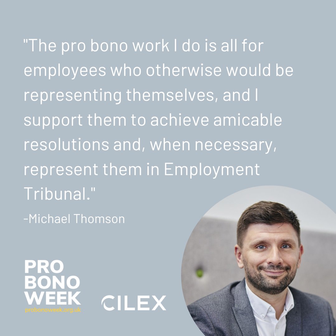 #ProBonoWeek shines a light on CILEX Advanced Paralegals like Michael Thomson, who supports clients navigating complex employment disputes. "The pro bono work I do is all for employees, supporting them to reach fair resolutions." #AccessToJustice #ProBonoImpact #WeDoProBono
