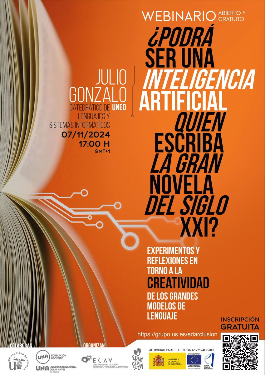 ▶️ Webinario Inteligencia Artificial y Creatividad 

📢 Organizan @grupoECAV y #EDARCLUSION

👤 Impartido por Julio Gonzalo <a href="/JulioGonzalo1/">Julio Gonzalo</a> (UNED). 

🔗 Inscripción: buff.ly/3YBv3p1 

🔗 Información: buff.ly/3YBv3Fx

💻 Online 🗓️ 7 de noviembre a las 17.00h (GTM+1)