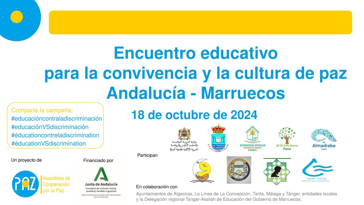 El 18 de octubre organizamos el Encuentro educativo para la convivencia y la cultura de paz Andalucía Marruecos. Participaron la Residencia Escolar Guzmán Bueno, CEIP Guzmán el Bueno, CEIP Divina Pastora, IES Almadraba, CEIP Andalucía, IES A Machado y École Abi Houraira y más