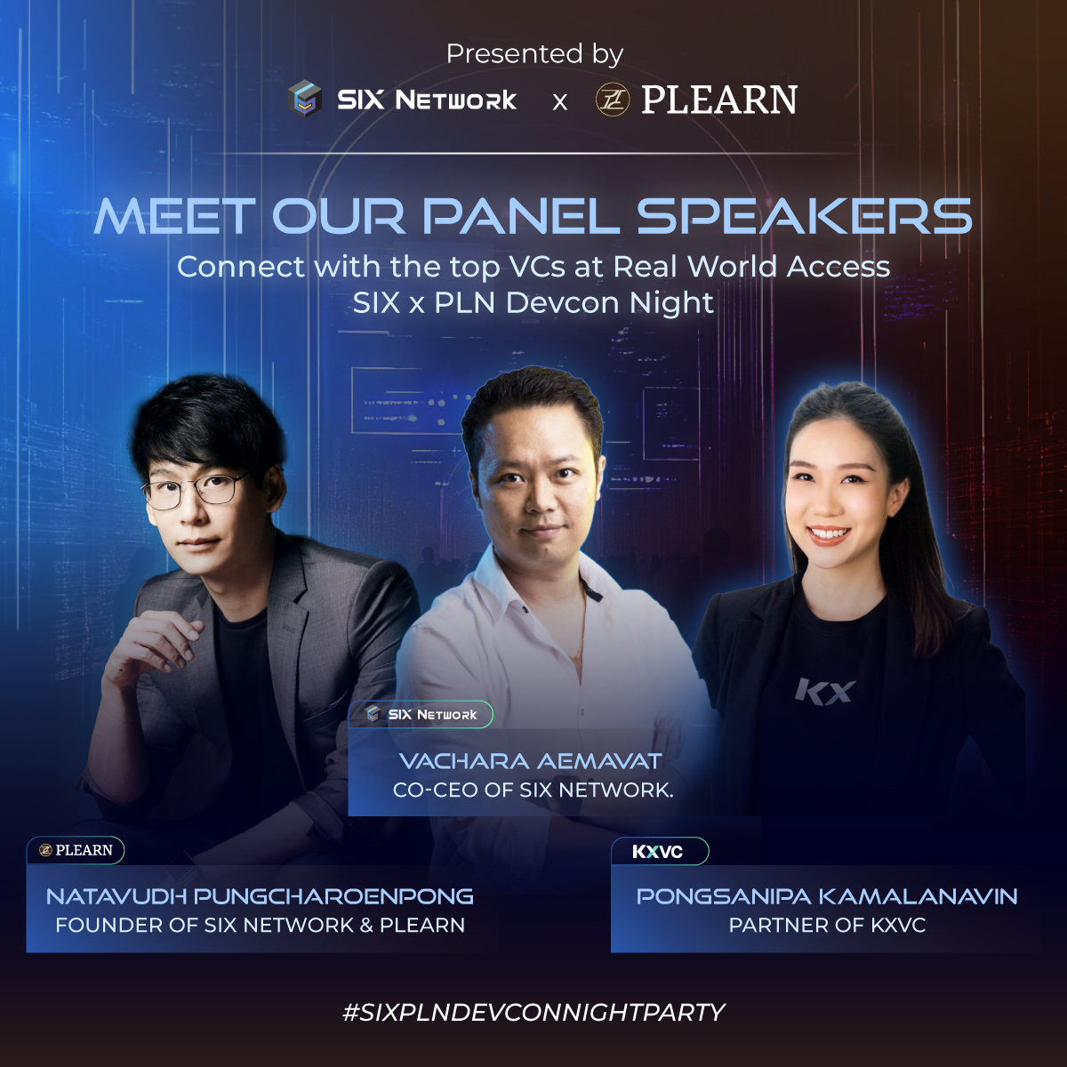 PlearnOfficial's tweet image. 🌟 Speaker Announcement! 🌟
.
We’re excited to announce some top VC speakers for Real World Access | SIX x PLN Devcon Night! 
.
#SIXPLNDEVCONNIGHTPARTY #SIXNetwork #Plearn #DevCon #RealWorldAccessDevConNightParty