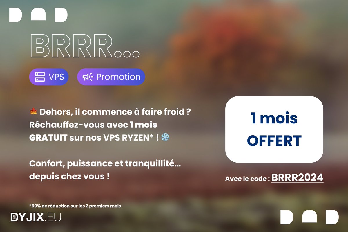 🍂 Il commence à faire froid dehors ? 🍂

☕ 1 mois GRATUIT sur nos VPS RYZEN !

Profitez-en, l’offre est aussi limitée que les jours ensoleillés ! 🌤

💻 Puissance et flexibilité – tout ce qu’il faut pour affronter les mois d’hiver sans souci !

🔗 dyjix.eu/offres/vps/ryz…