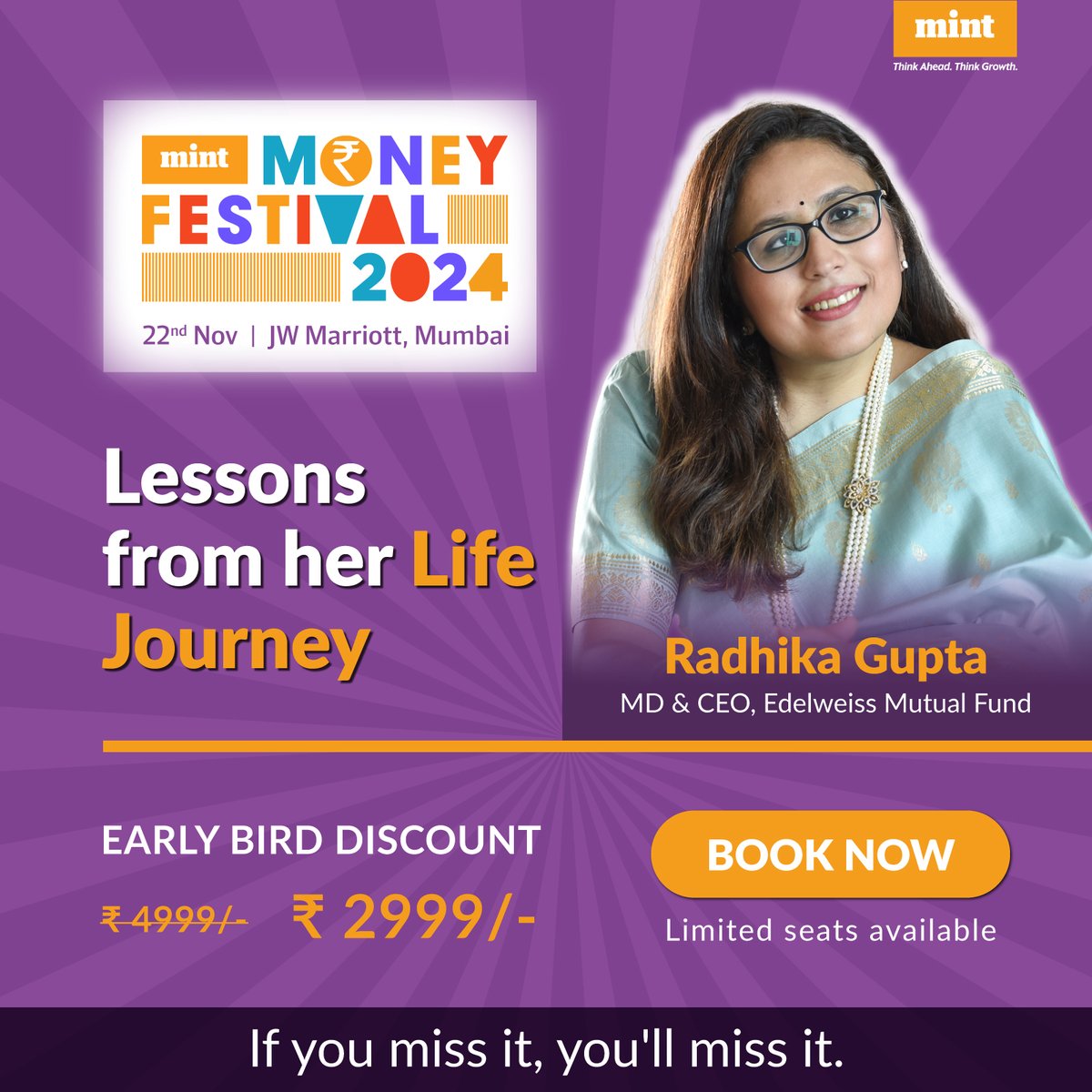 livemint's tweet photo. Are you ready to be inspired? Join us as @iRadhikaGupta shares her incredible life lessons! ๐
Donโt miss outโgrab your ticket now: https://t.co/eS0fXLc0Hl
#TimeToMintMoney #FinanceGoals #EmpowerYourself #MoneyMattersSimplified #Inspiration #LifeLessons @EdelweissMF @ActusDei