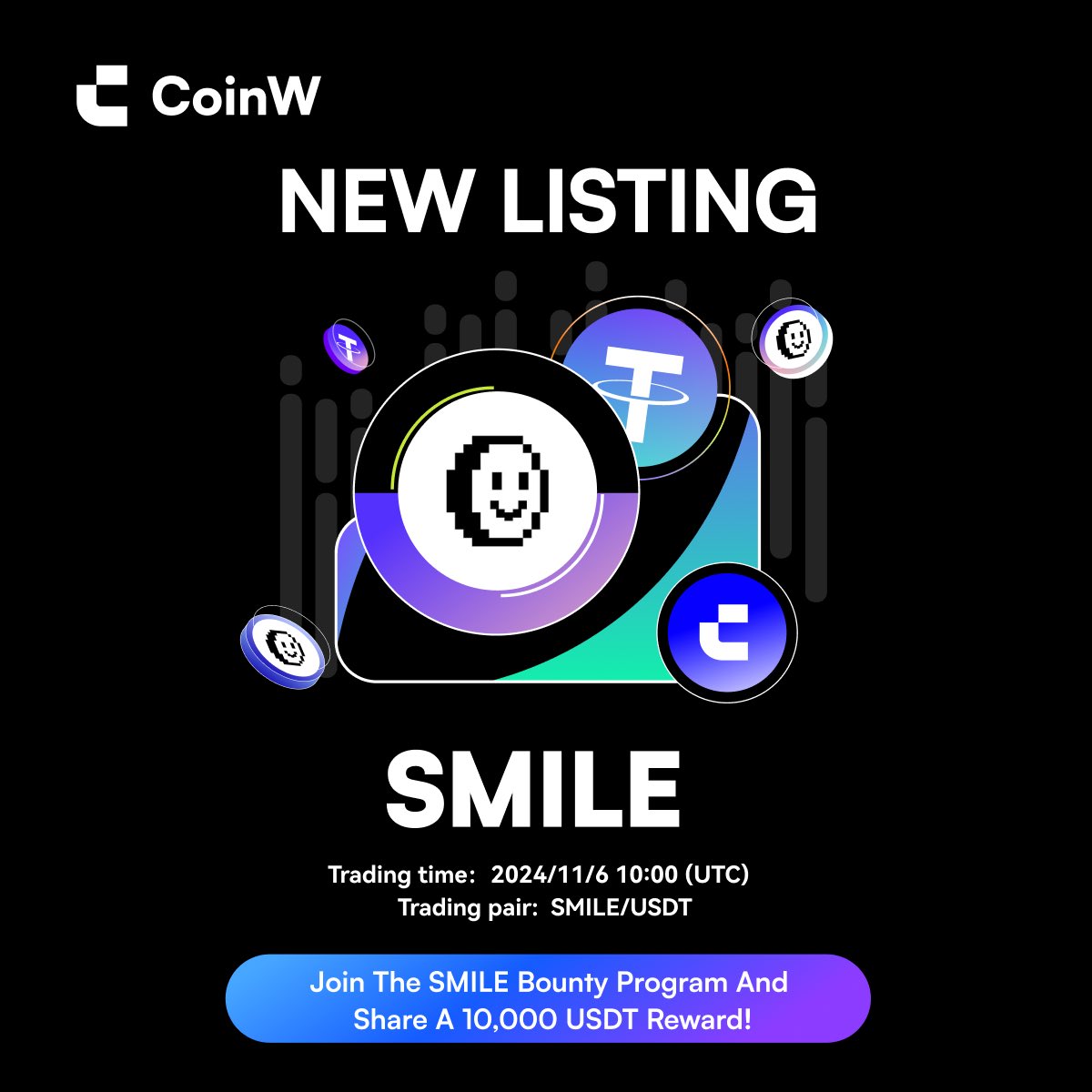 CoinWOfficial's tweet photo. 🚨 #CoinW Listing Alert!

$SMILE @bitsmiley_labs will be Initially Listed on November 6, 2024, 10:00 UTC.

🔥 RT and join the SMILE bounty program and share a 10,000 USDT reward! 🔥

🔸 Deposit: Nov 5, 2024, 10:00 UTC
🔸 Trading: Nov 6, 2024, 10:00 UTC
🔸 Withdraw: Nov 7, 2024, 10:00 UTC

📚 $BitSmiley is a Bitcoin-native stablecoin protocol where BTC holders can mint bitUSD, an overcollateralized stablecoin that brings true DeFi to Bitcoin.

Learn more: https://t.co/1Y6gcpyPNd